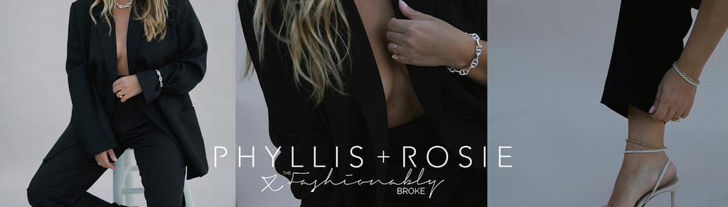 Phyllis + Rosie X The Fashionably Broke Collection
